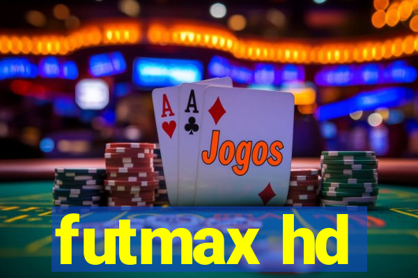 futmax hd